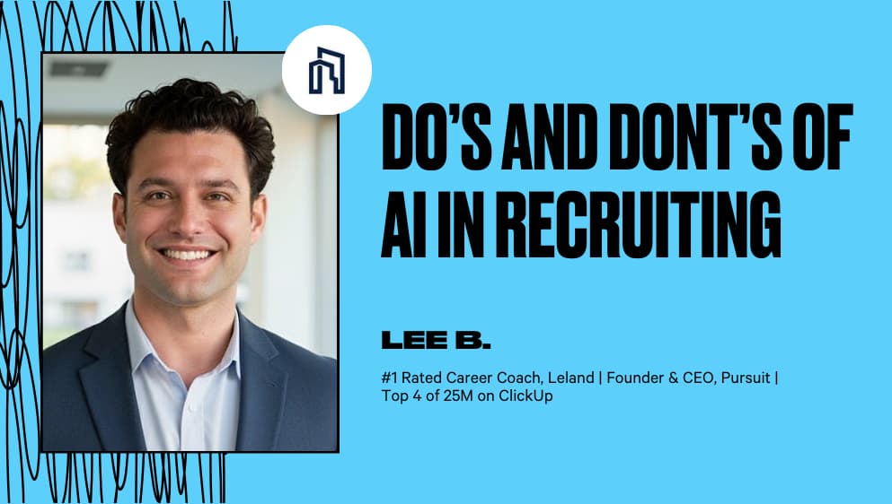 Do’s and Dont’s of AI in Recruiting