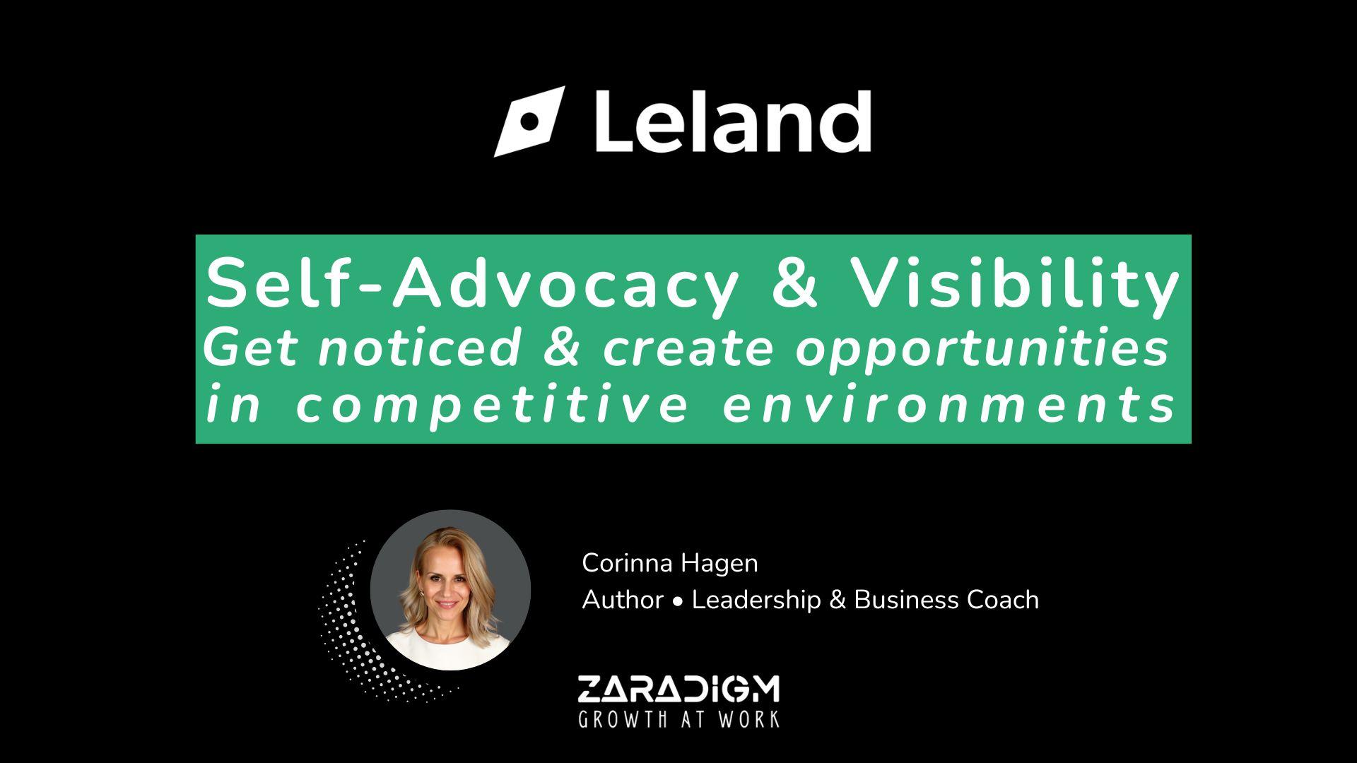 Self-Advocacy & Visibility in Competitive Environments