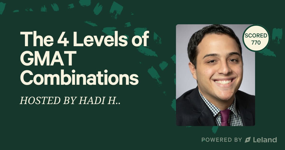 The 4 Levels of GMAT Combinations