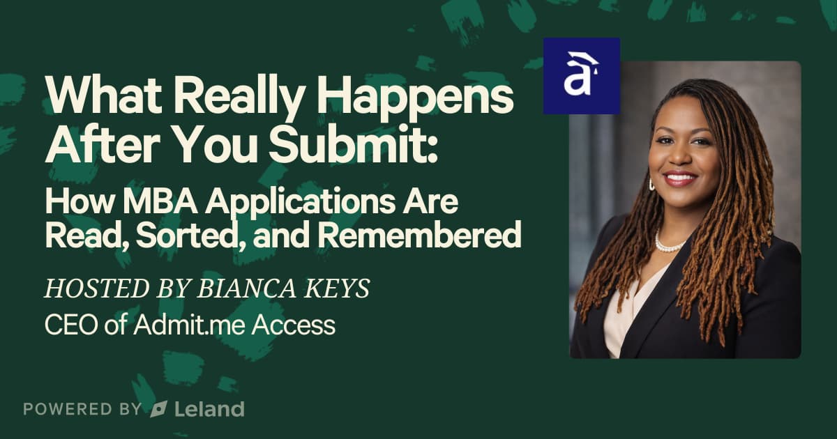 What Really Happens After You Submit: How MBA Applications Are Read, Sorted, and Remembered