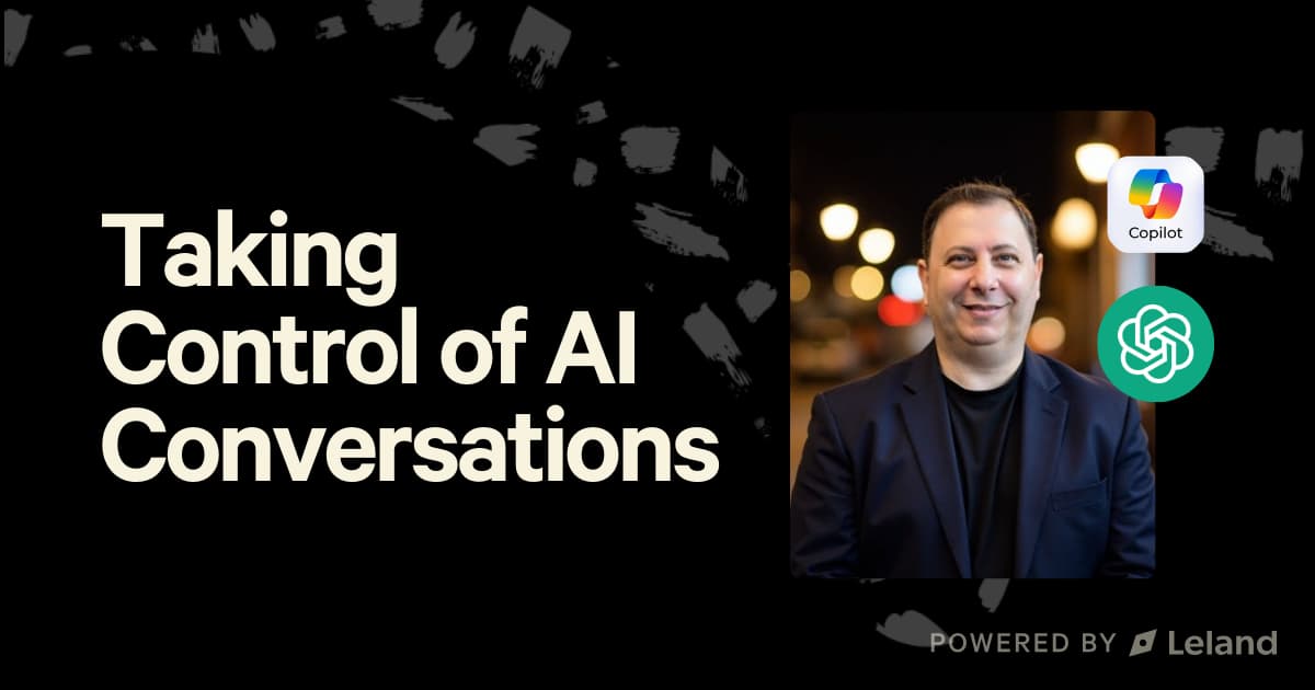 Taking Control of AI Conversations