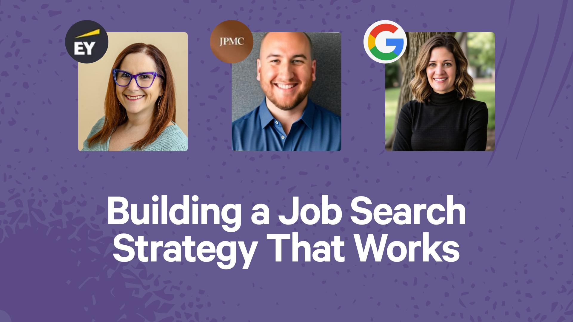 Building a Job Search Strategy That Works