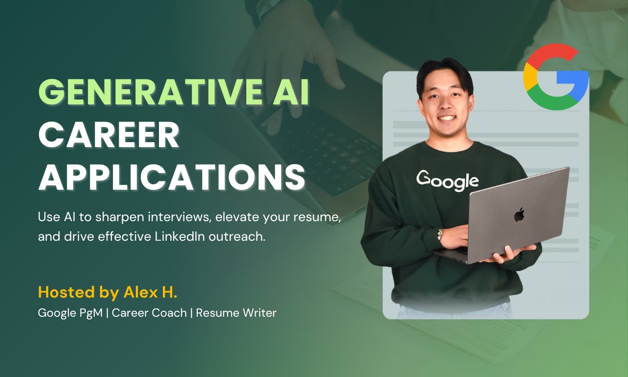 GenAI Career Applications to Boost Your Trajectory | Google PM & Career Coach