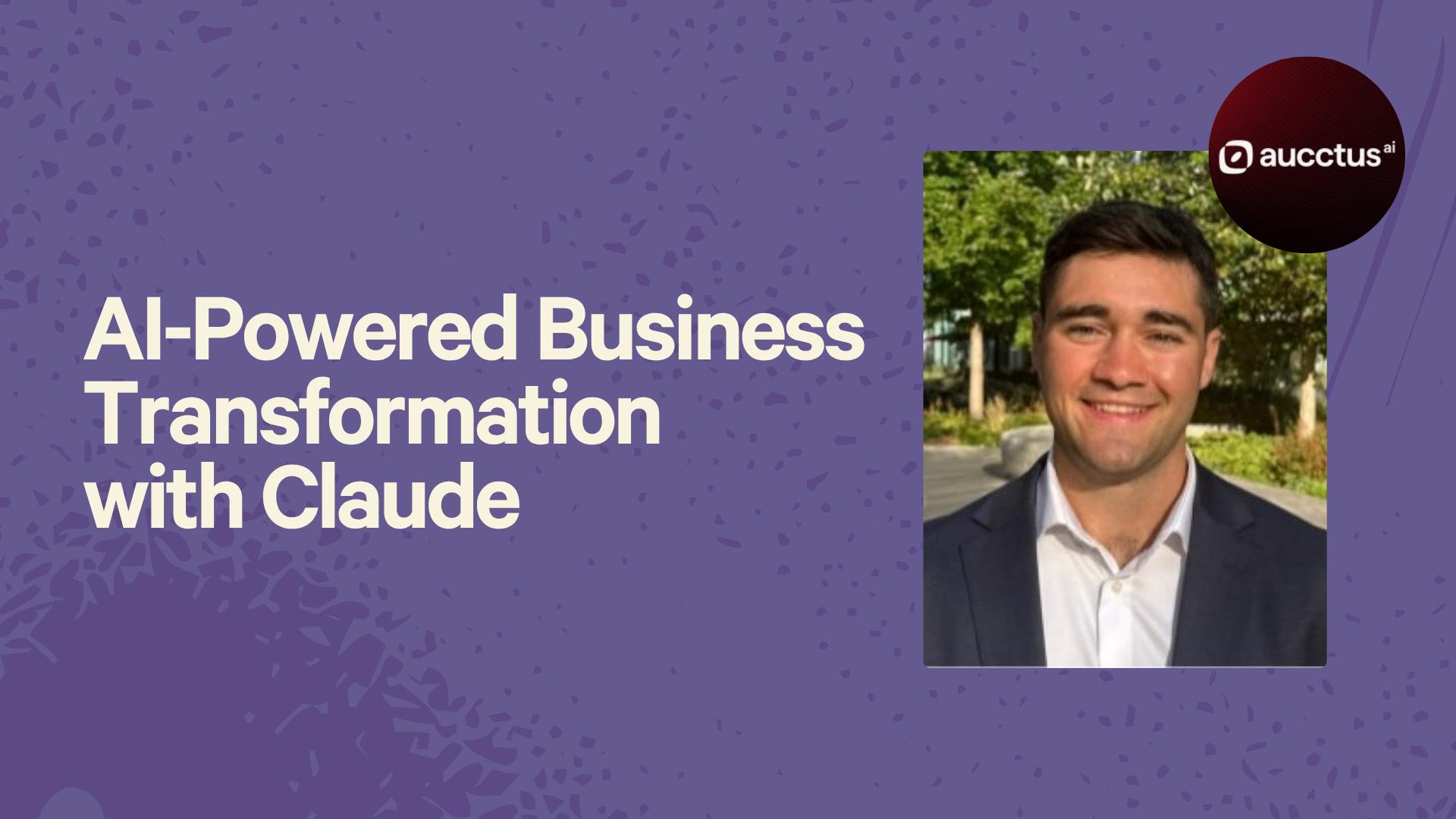 AI-Powered Business Transformation with Claude