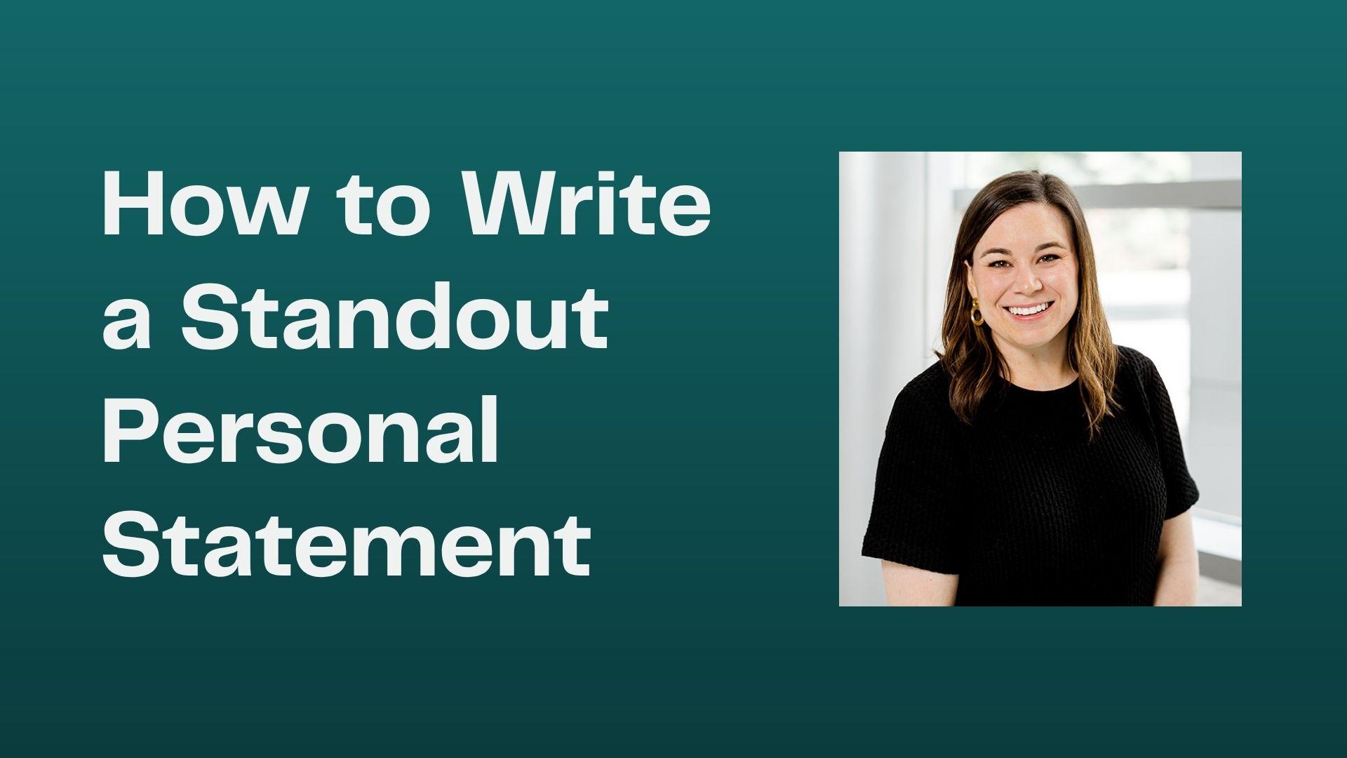 How to Write a Standout Medical School Personal Statement | Leland