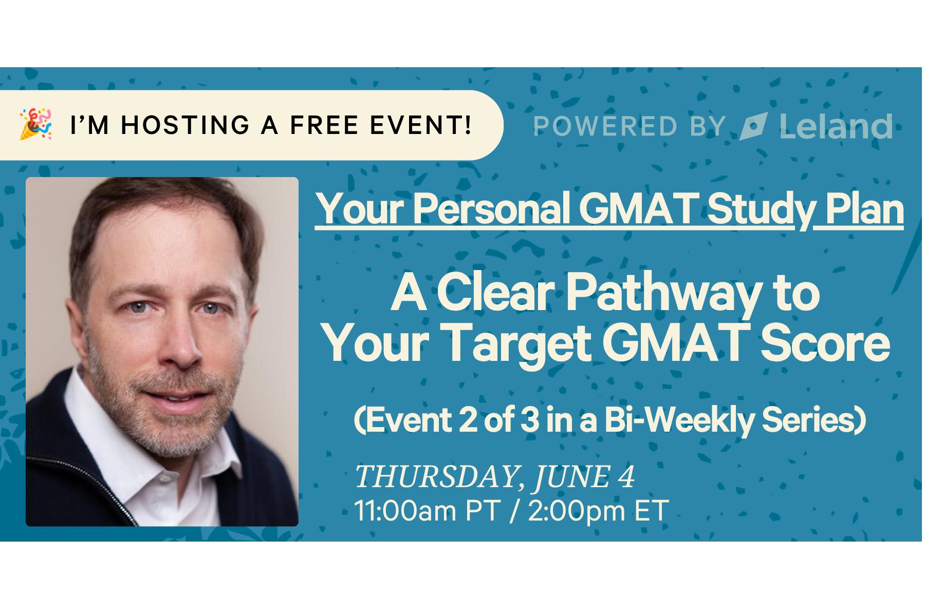 Your Personal GMAT Study Plan: A Clear Pathway to Your Target GMAT Score 