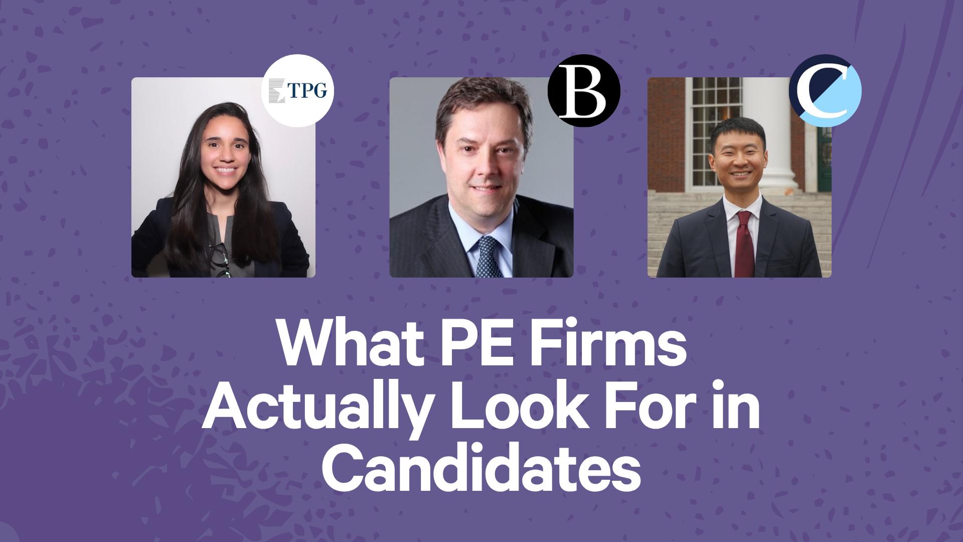 What PE Firms Actually Look For in Candidates