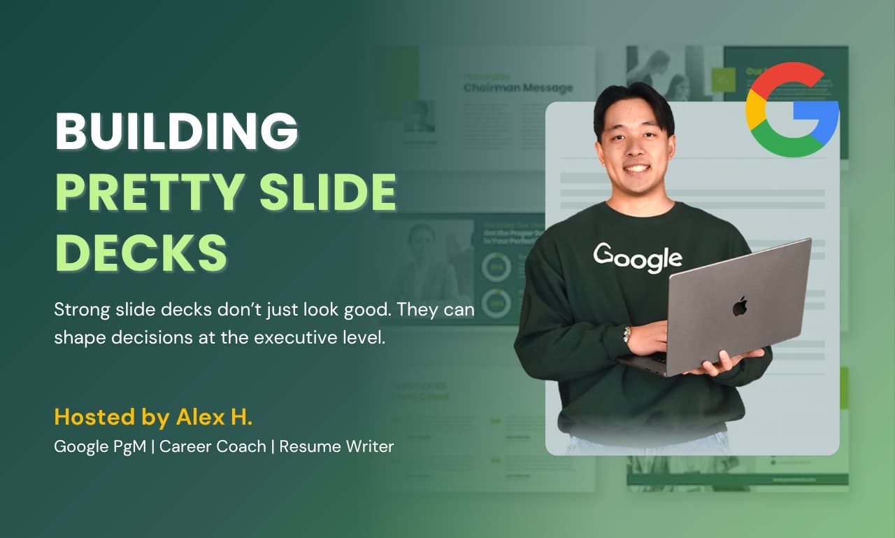 How to Build Pretty Slide Decks | Google PM & Career Coach