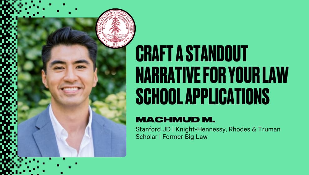 Craft a Standout Narrative for Your Law School Applications