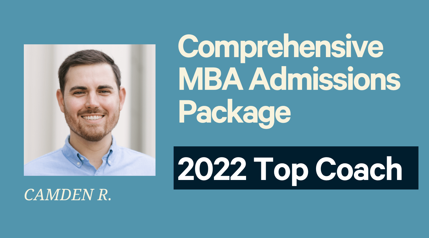 Comprehensive Package Top MBA Comprehensive Package by Camden R. | Leland