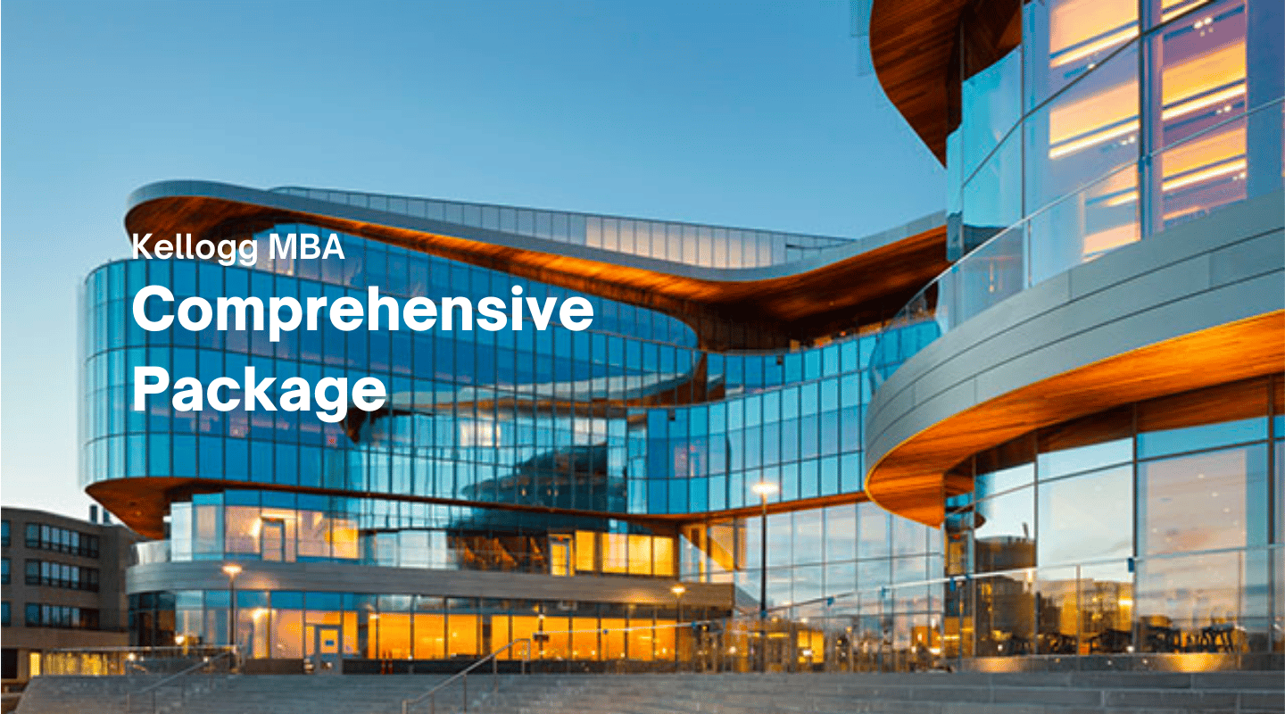 Northwestern Kellogg Comprehensive Application Package