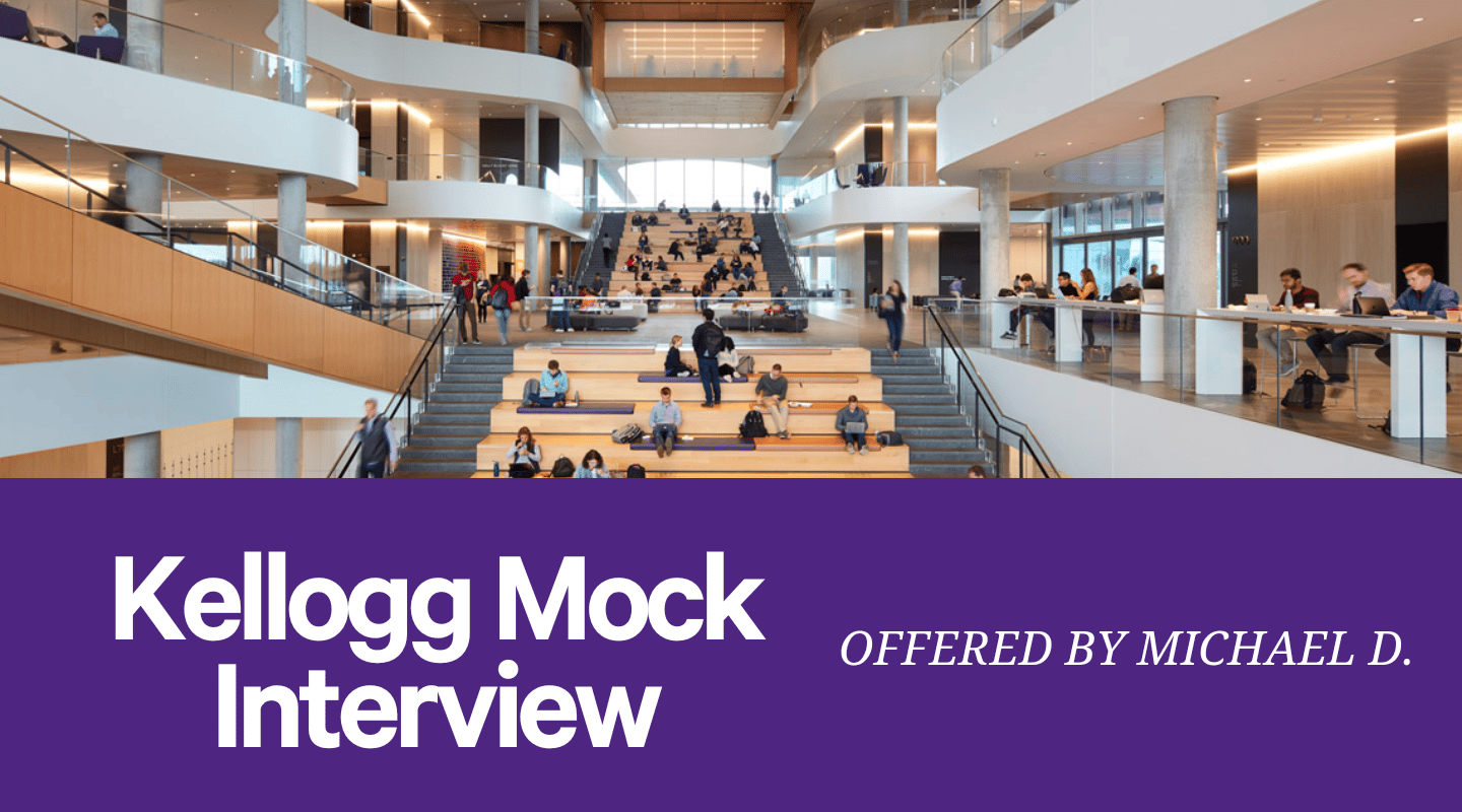 Northwestern Kellogg Mock Interview