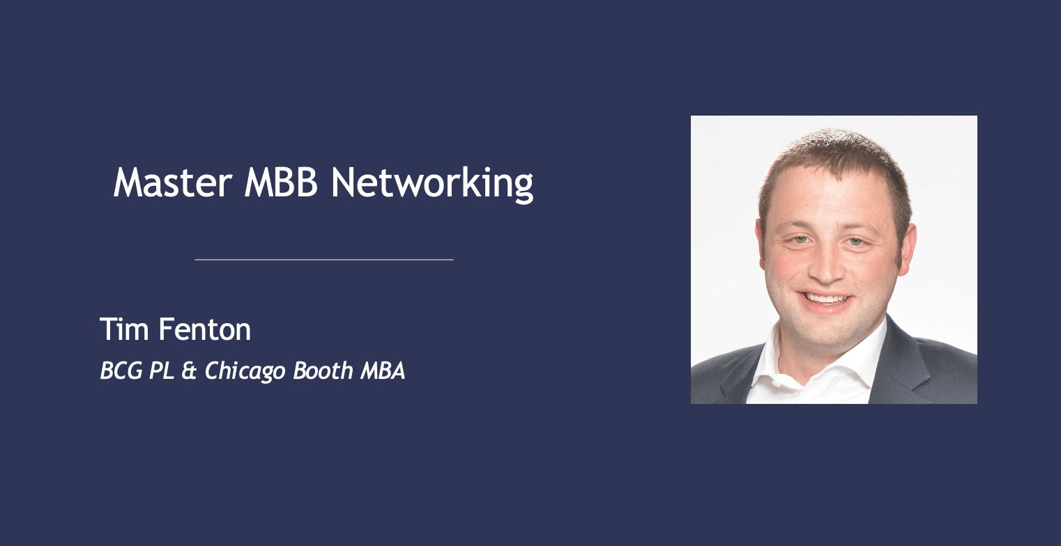 How to Network into an MBB Offer