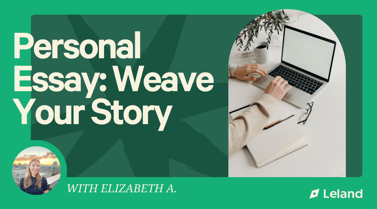Personal Essay: Weave Your Story