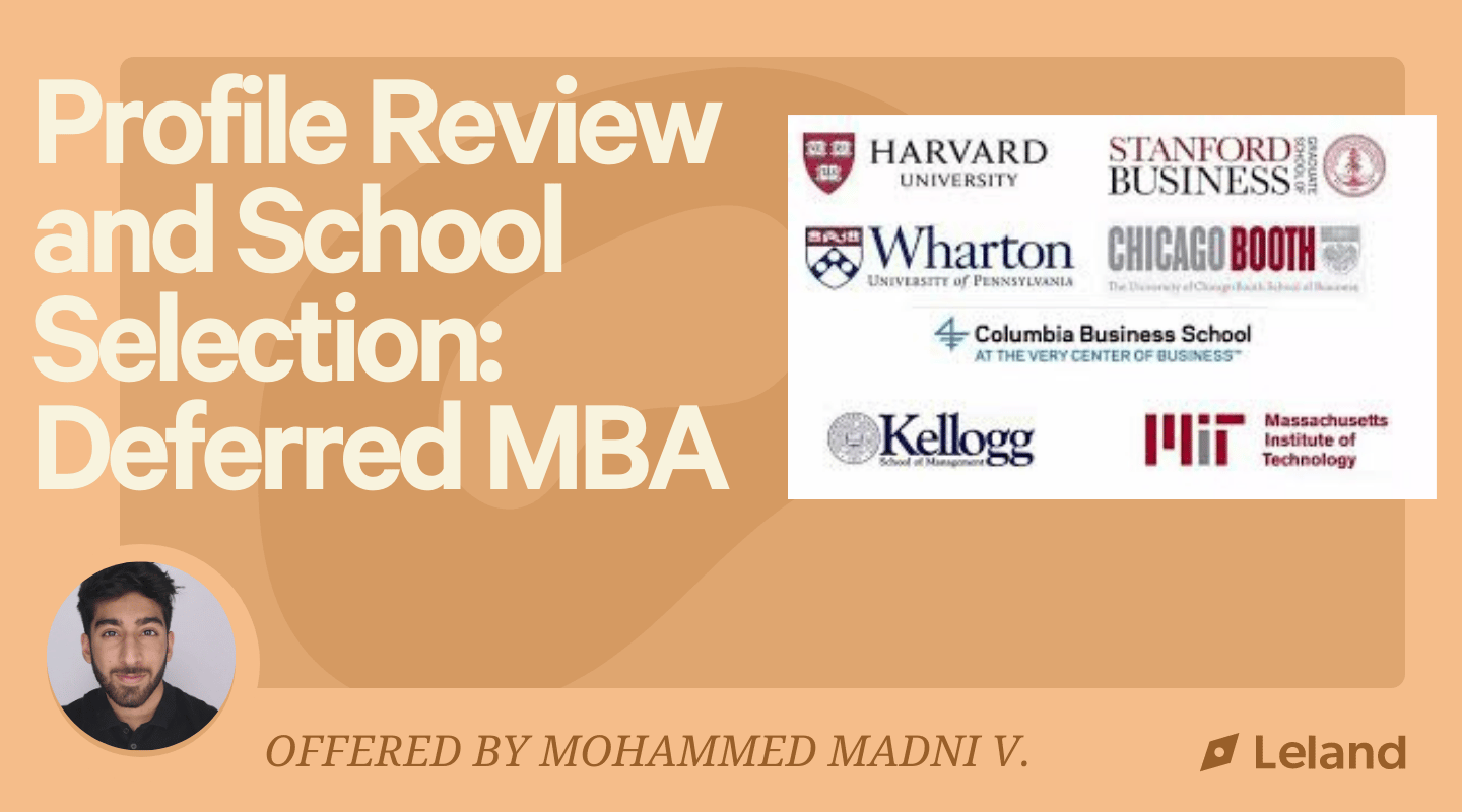 Profile Review and School Selection - Deferred MBA