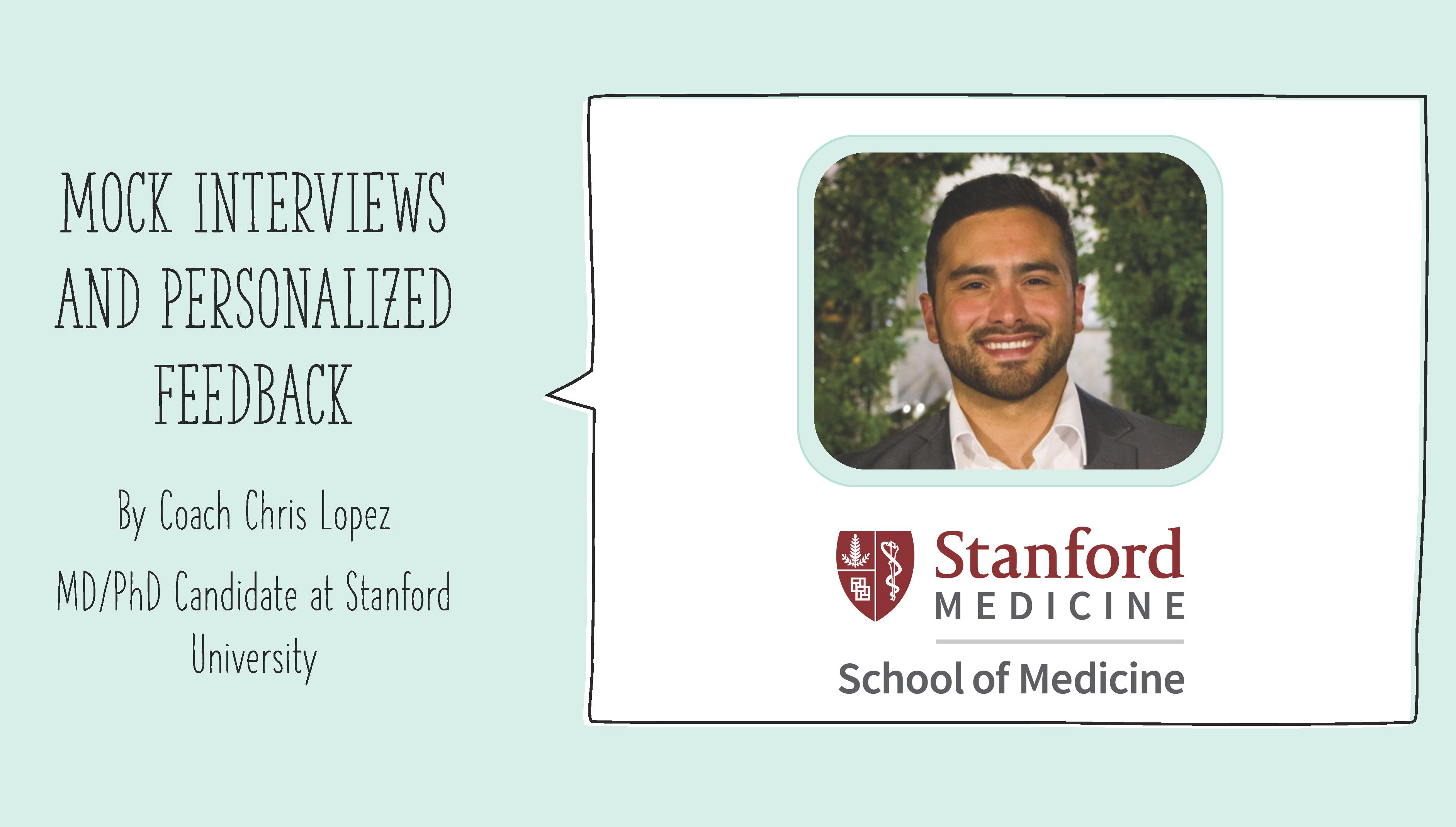 Medical School Interview Preparation and Feedback