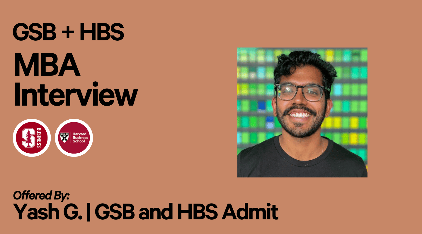 MBA Mock Interview (Stanford GSB and HBS)