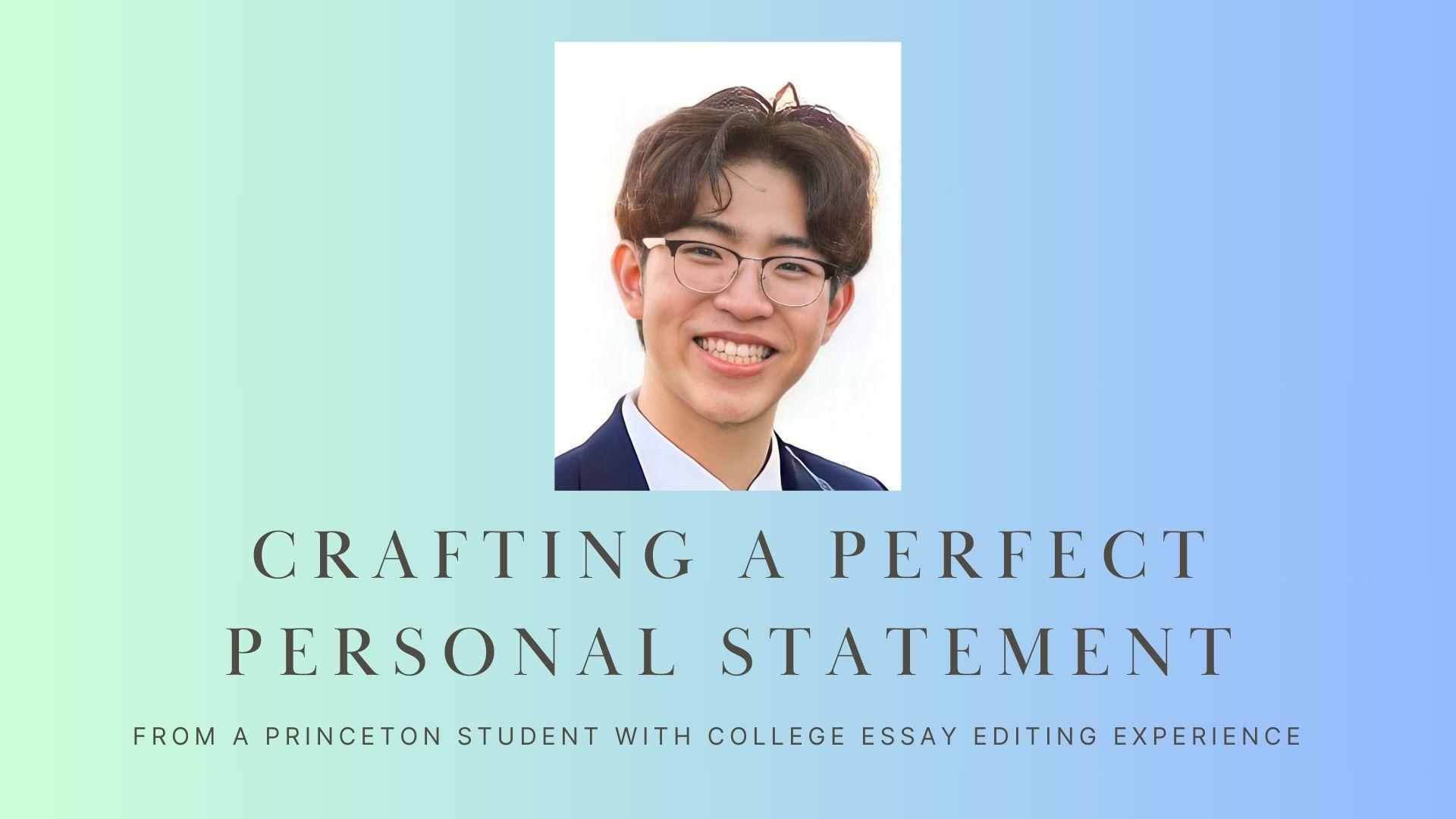 Crafting the Perfect Personal Statement for the CommonApp
