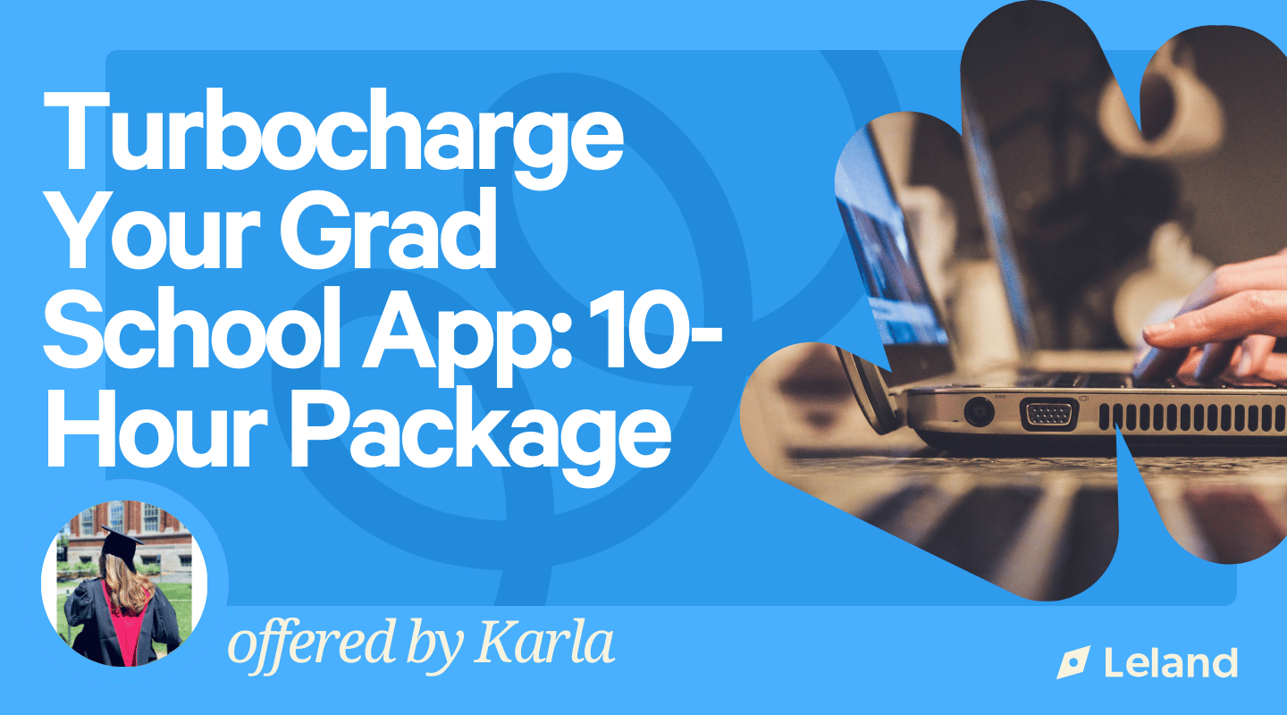  Turbocharge Your Grad School Application: 10-Hour Package
