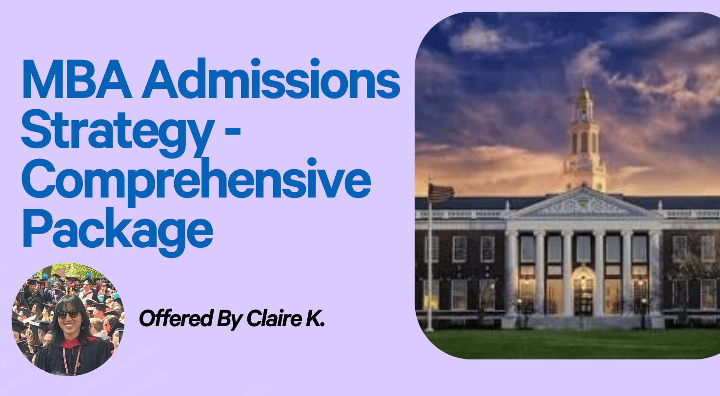 MBA Application Strategy - Full Package 