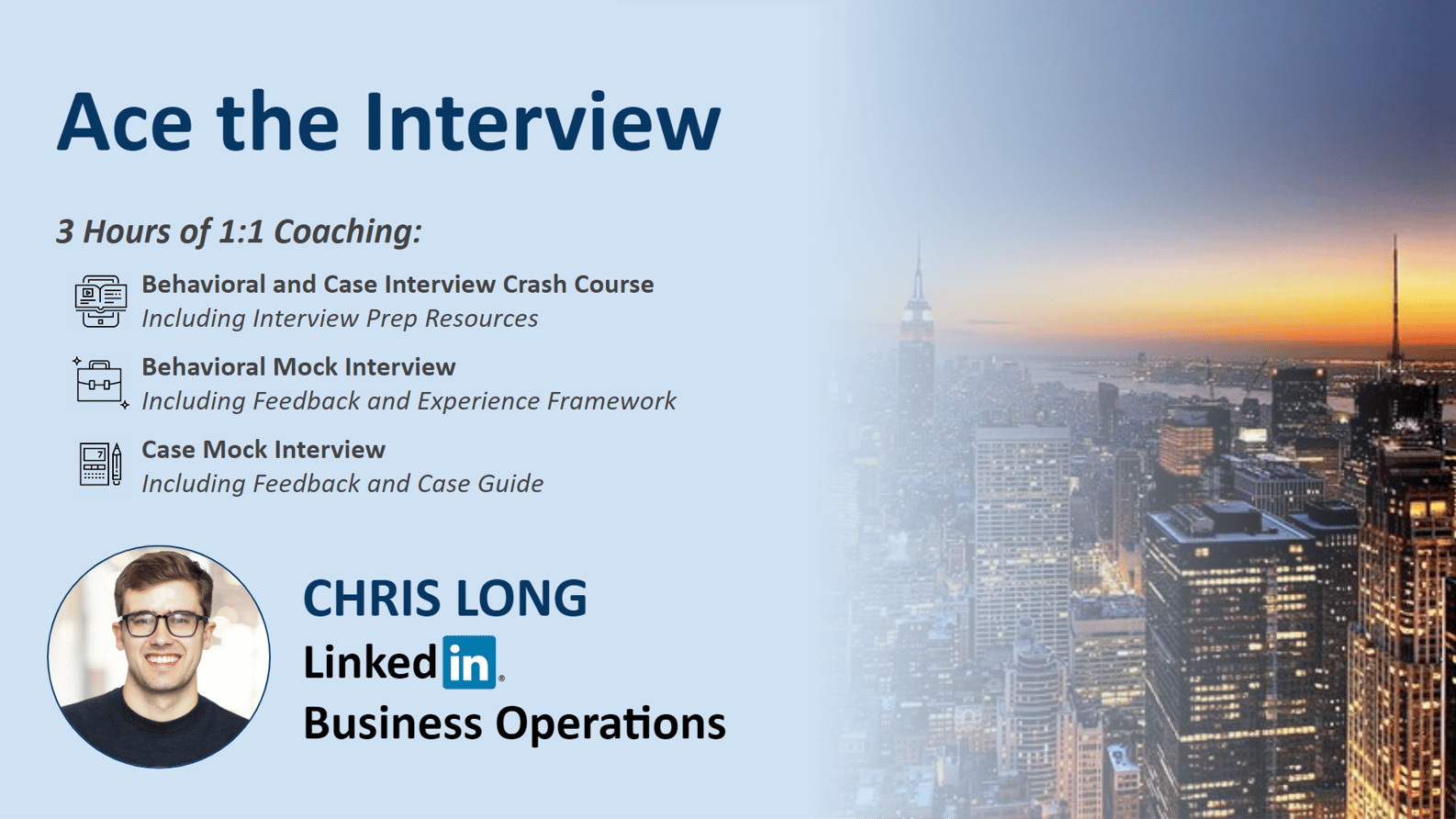 Ace the Interview - Learning to Nail the Case and Behavioral Interviews
