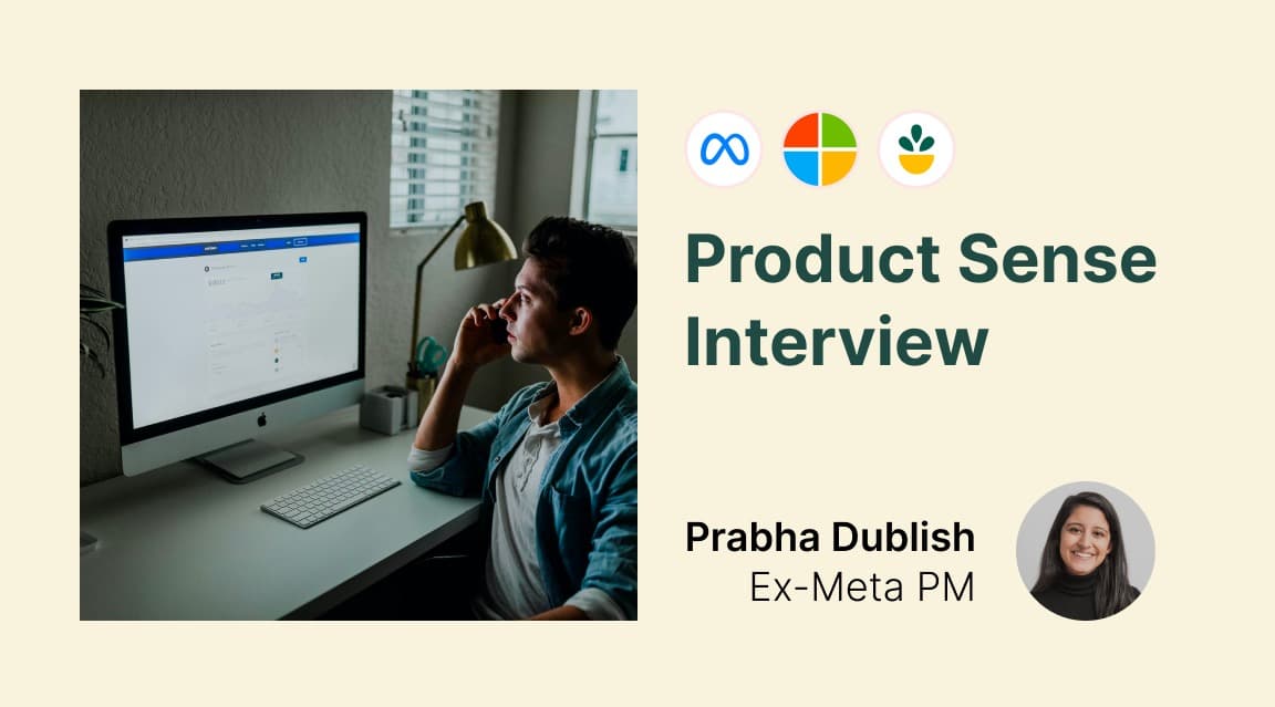 Crush your product sense interview 