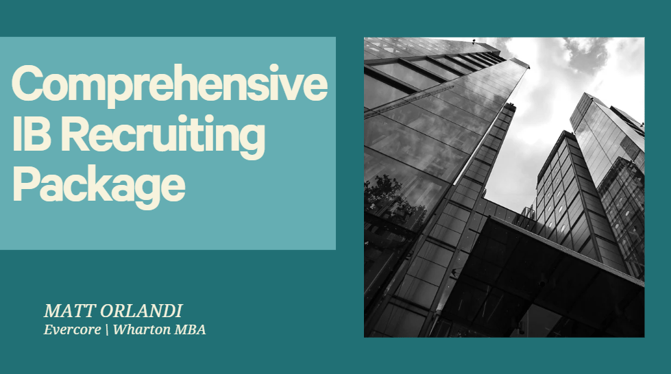 Comprehensive IB Recruiting Package
