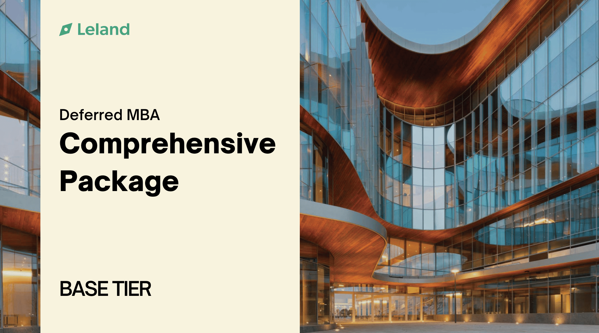 Deferred MBA Comprehensive Package — Base Tier