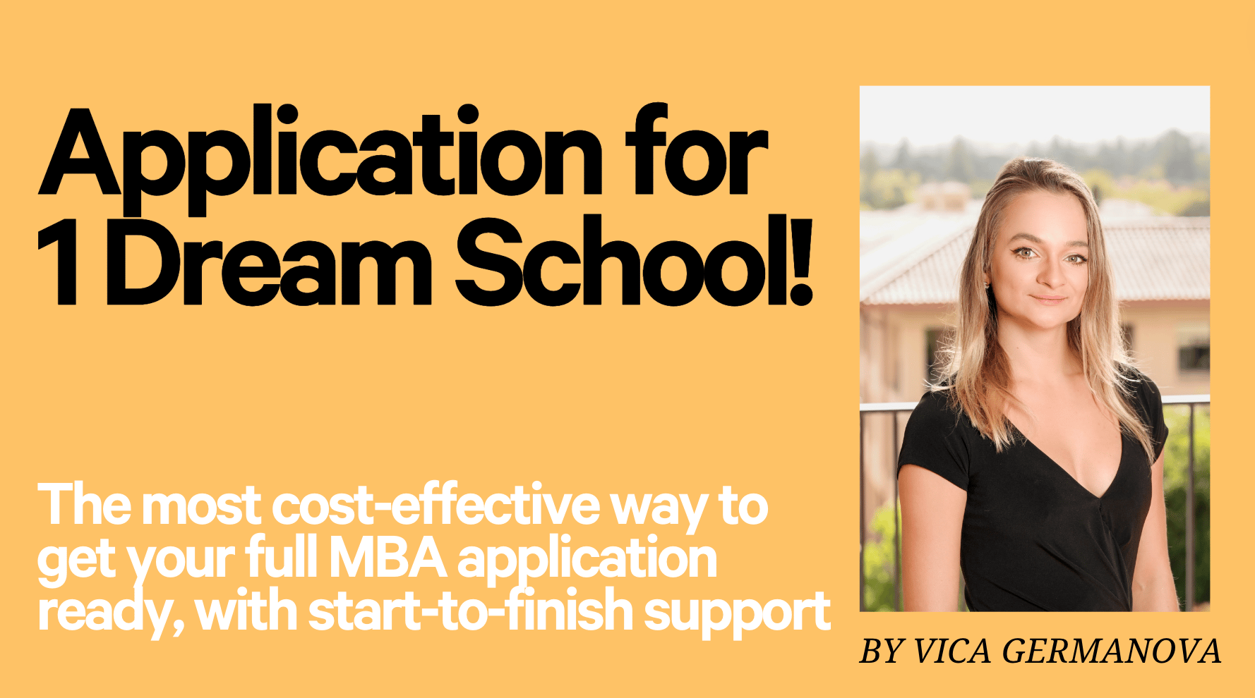 Full MBA application package for your #1 dream school 🏅 