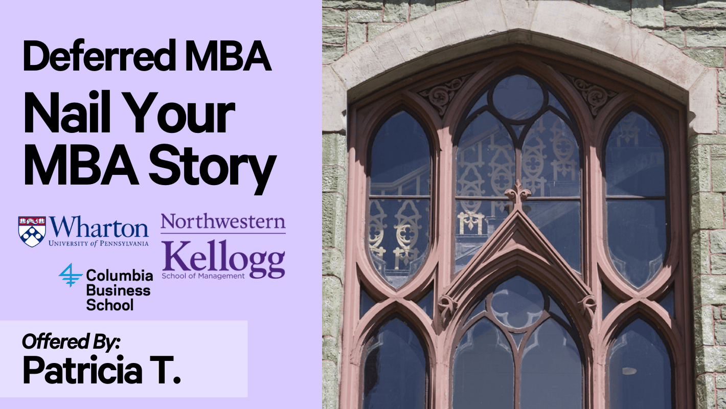 Nail Your "Why Deferred MBA?" Story