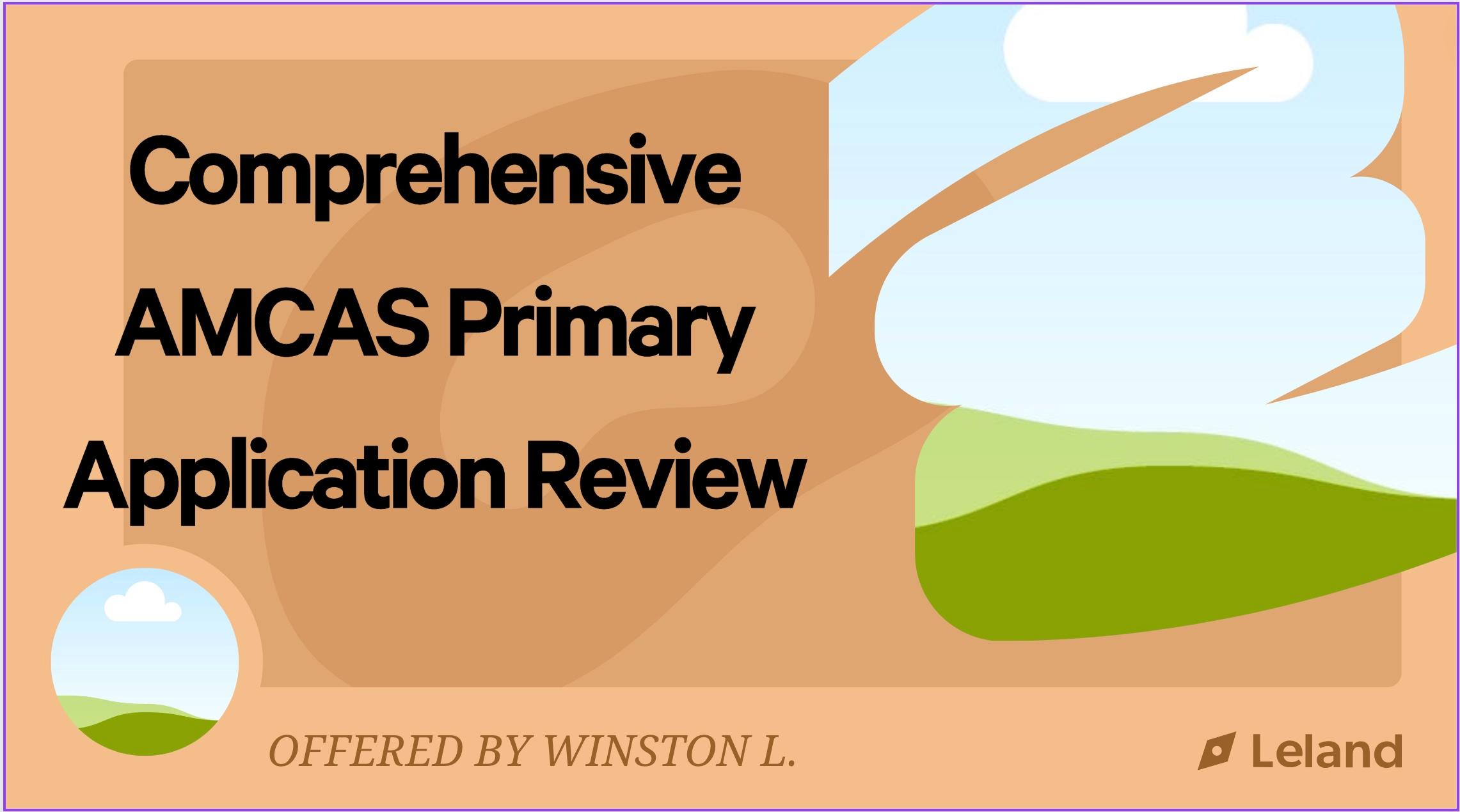Comprehensive AMCAS Primary Application Review