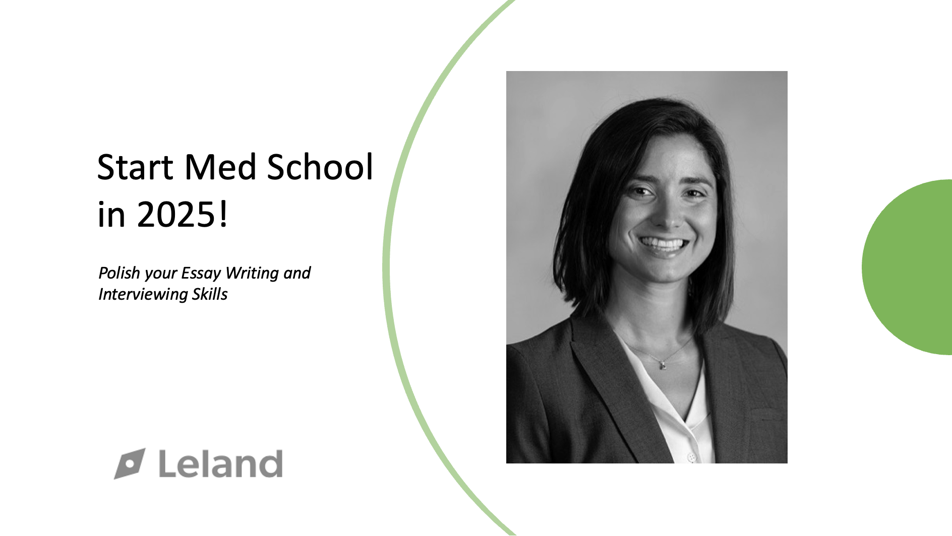 Start Med School in 2025! - Polish your Essay Writing and Interview Skills