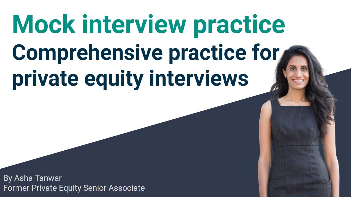 Comprehensive mock interview prep - private equity