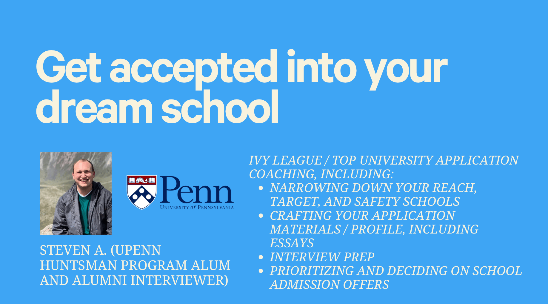 Get into your dream school | Ivy / top university application coaching
