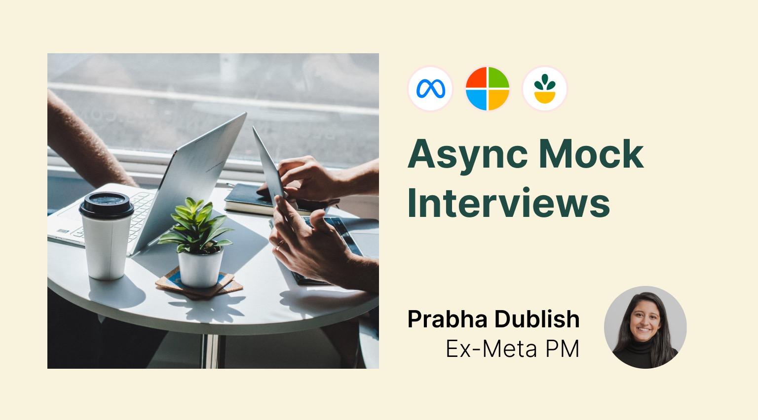 Async Mock Interview (4 individual reviews)