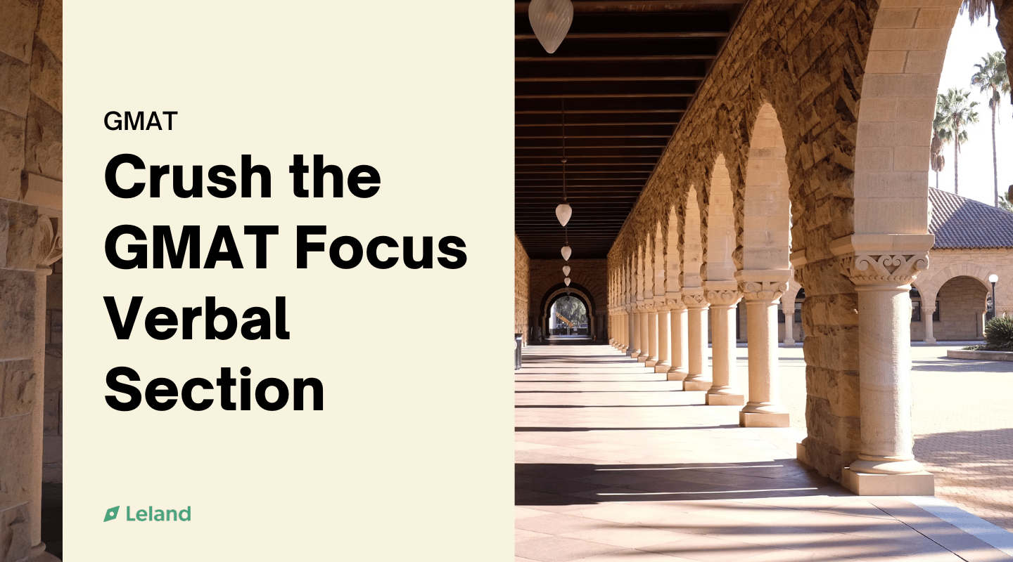 Crush the GMAT Focus Verbal Section