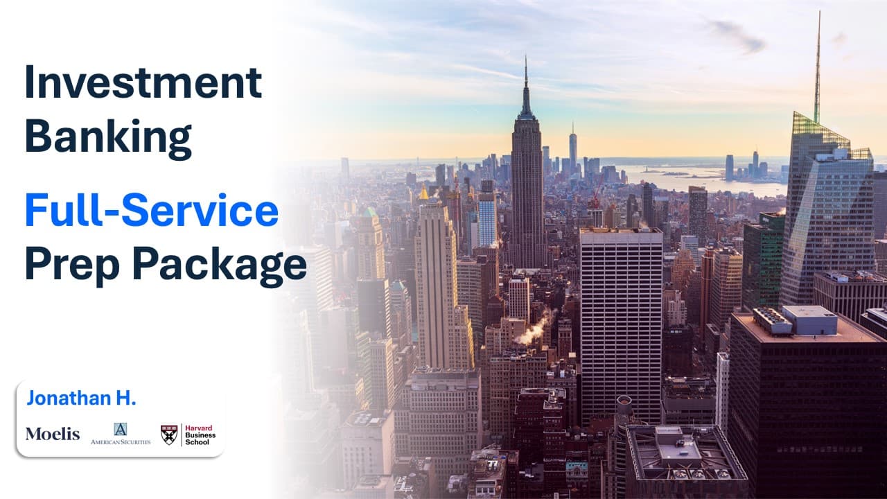 Investment Banking Full-Service Prep Package