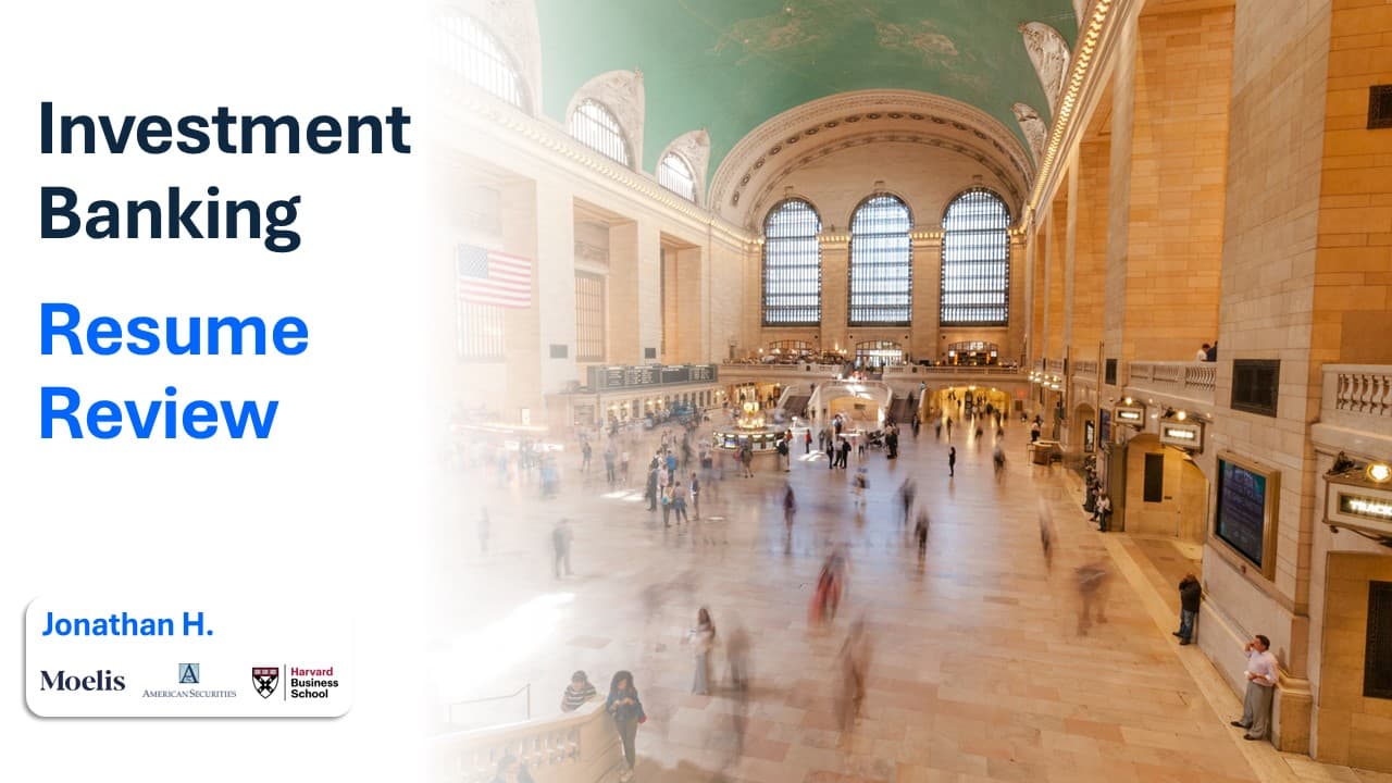 Investment Banking Resume Review