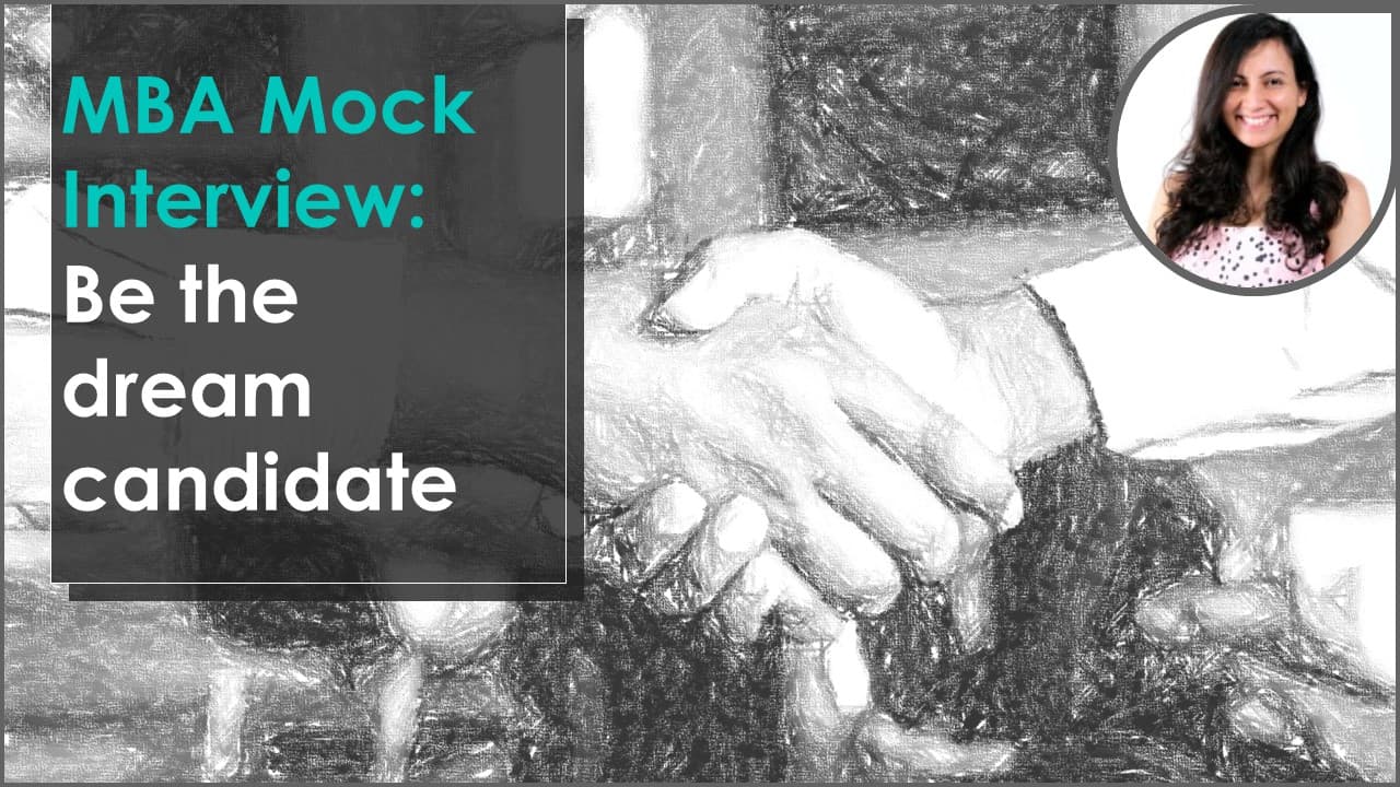 MBA Mock Interview by an INSEAD interviewer