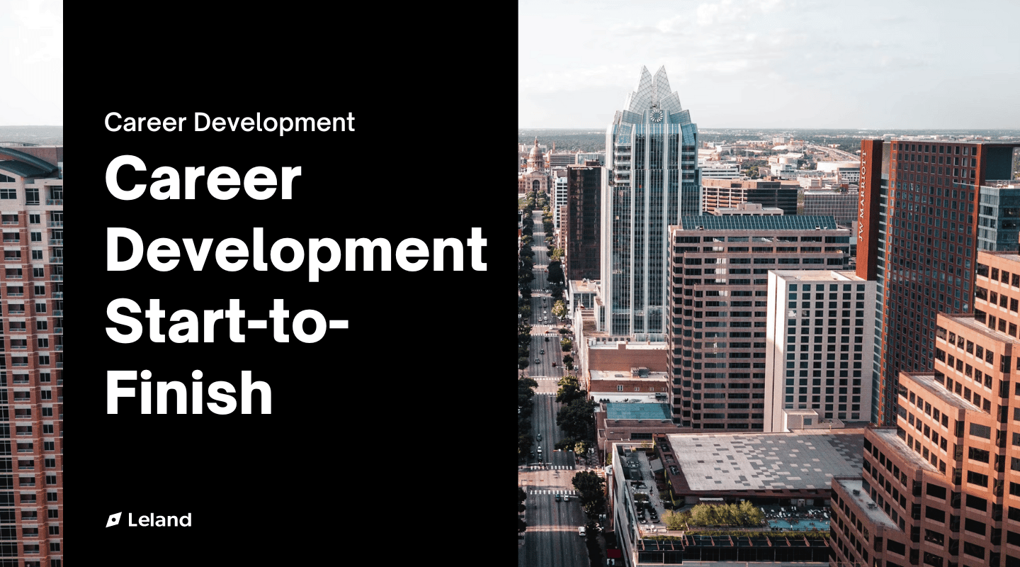 Career Development Start-to-Finish