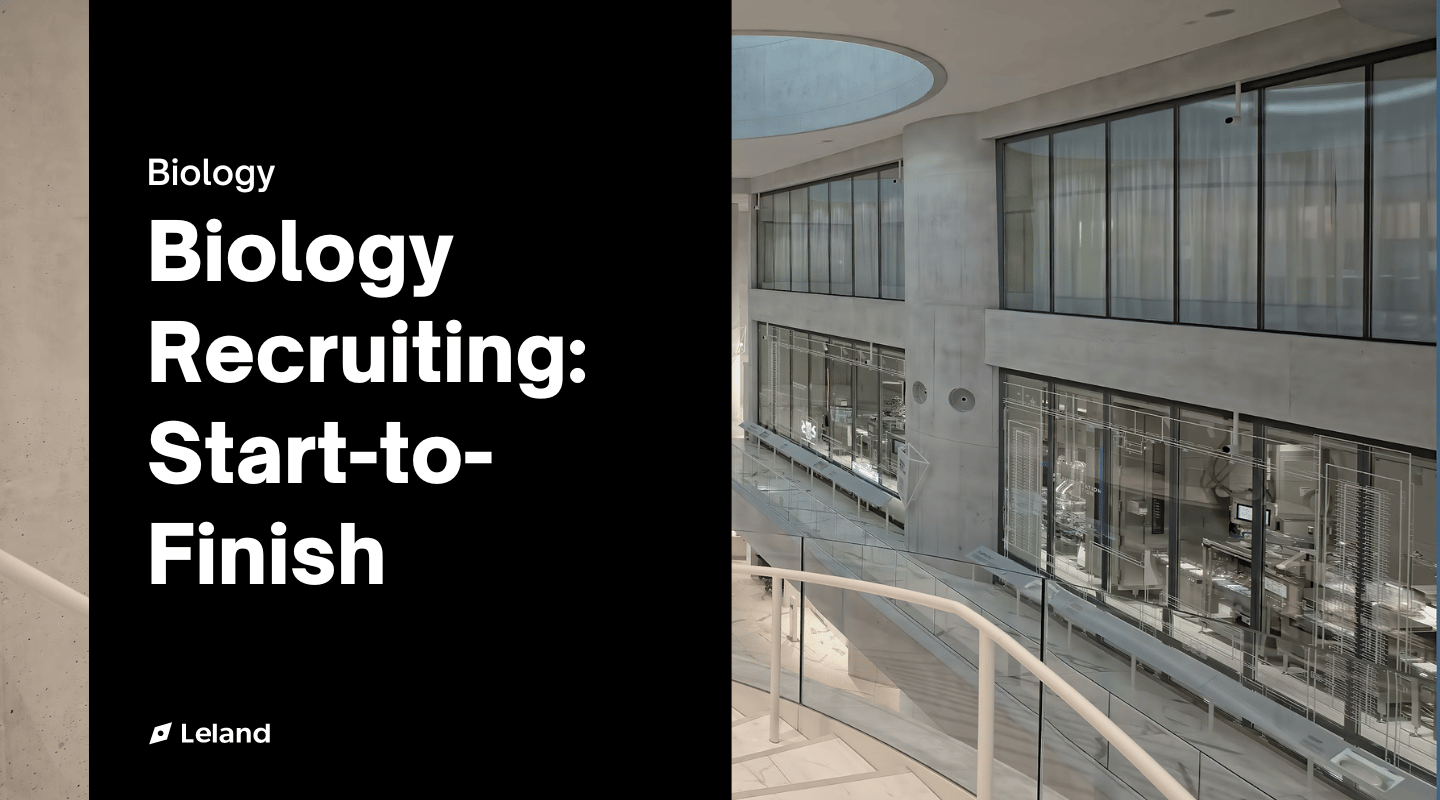 Biology Recruiting: Start-to-Finish