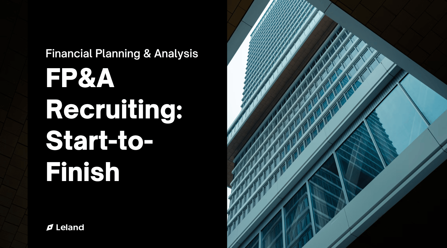 FP&A Recruiting: Start-to-Finish
