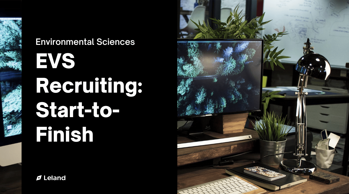 Environmental Sciences Recruiting: Start-to-Finish