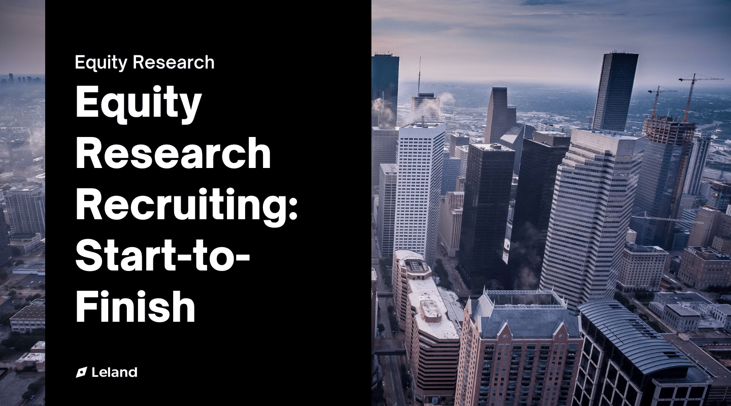 Equity Research Recruiting: Start-to-Finish