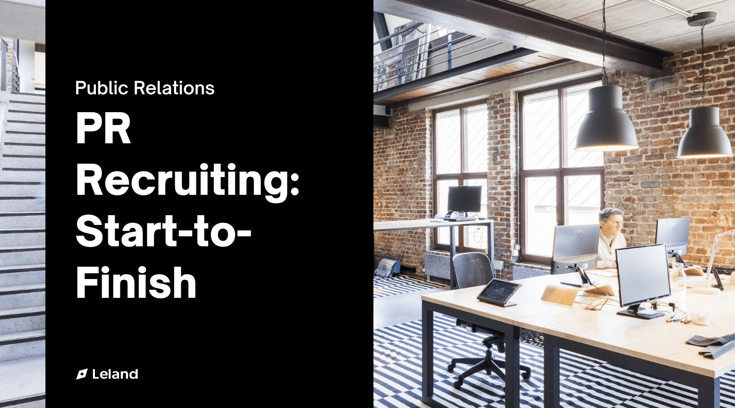 PR Recruiting: Start-to-Finish