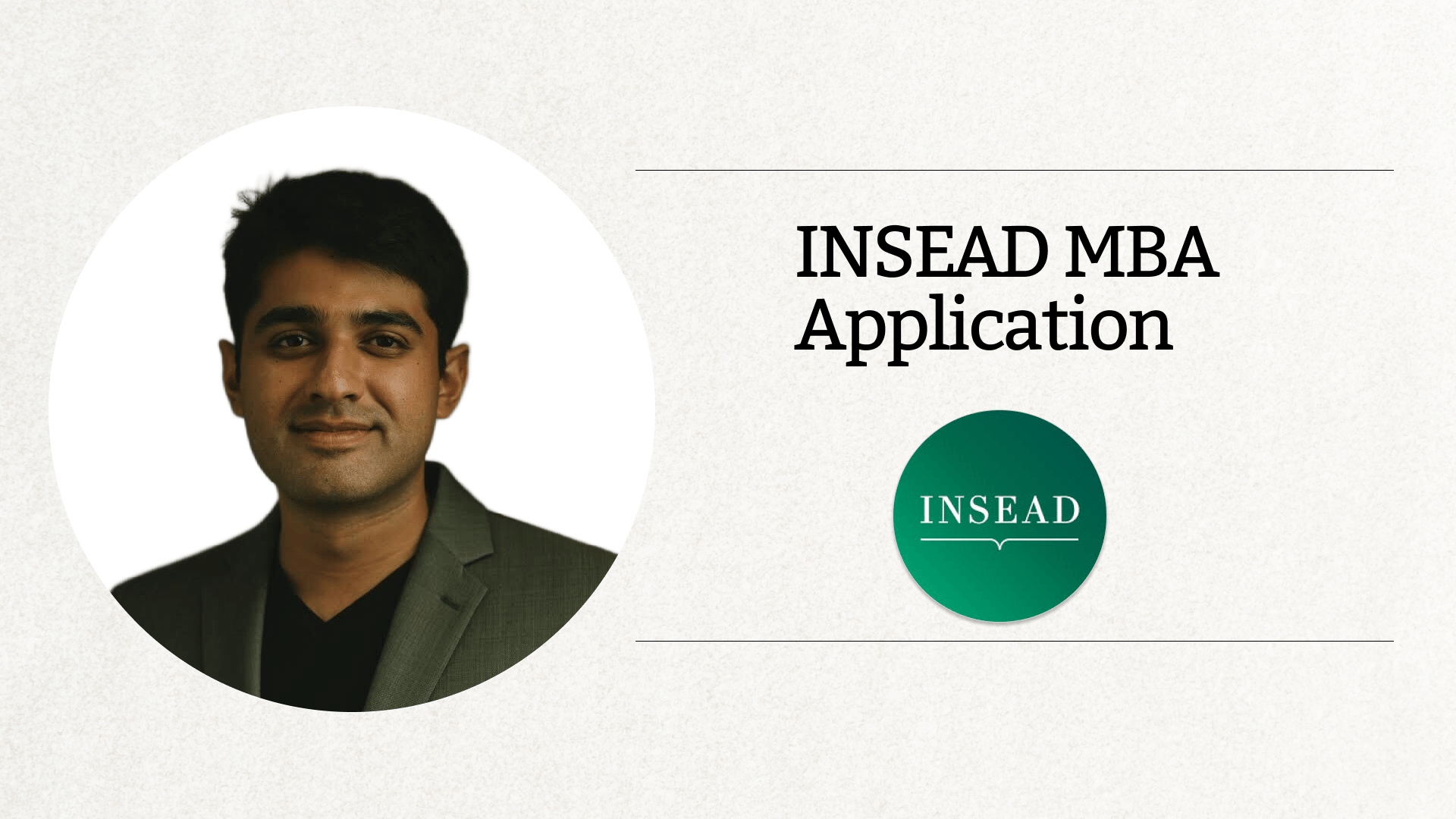 INSEAD MBA Application