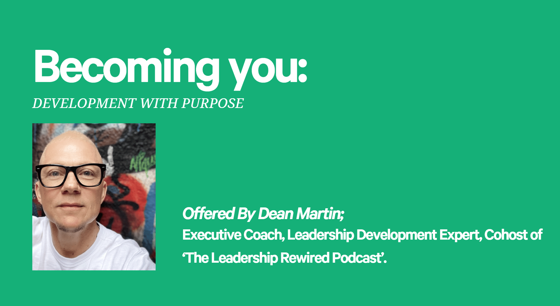 Becoming you: Development with Purpose 