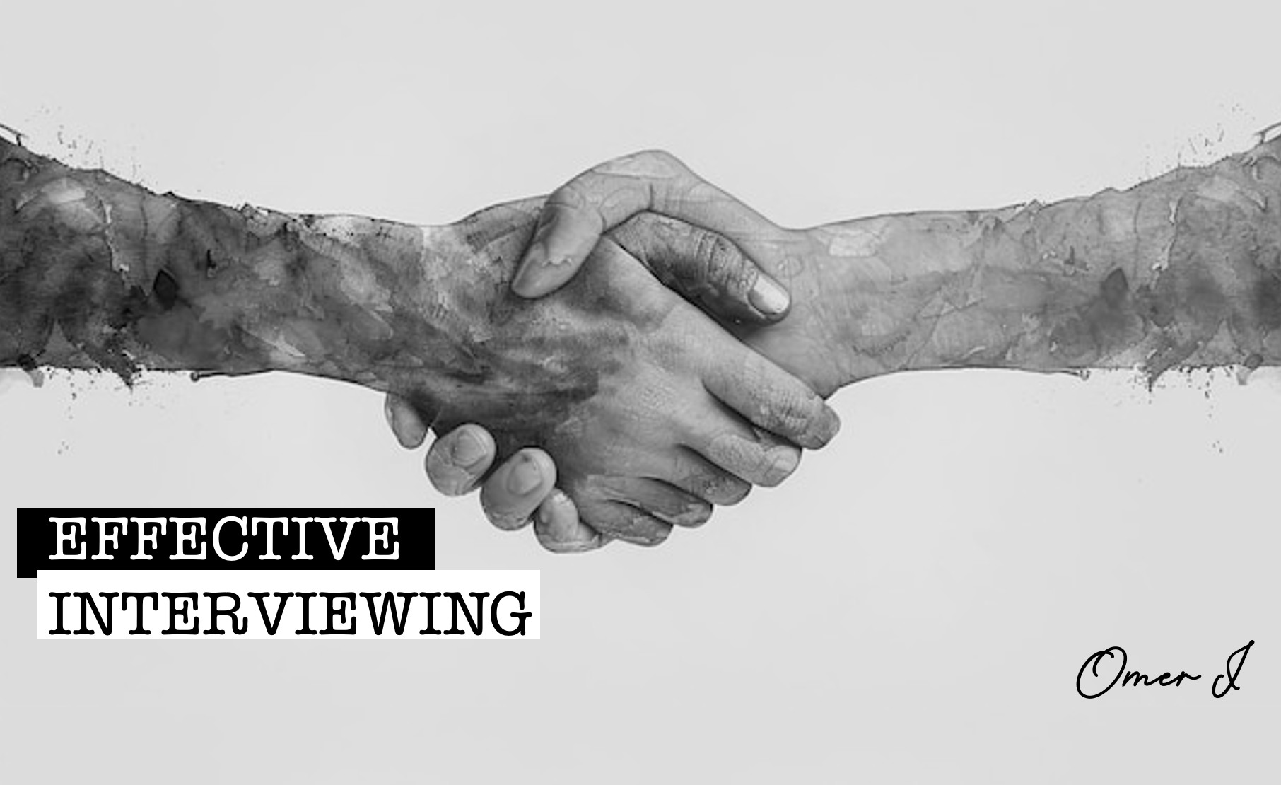 Effective Interviewing
