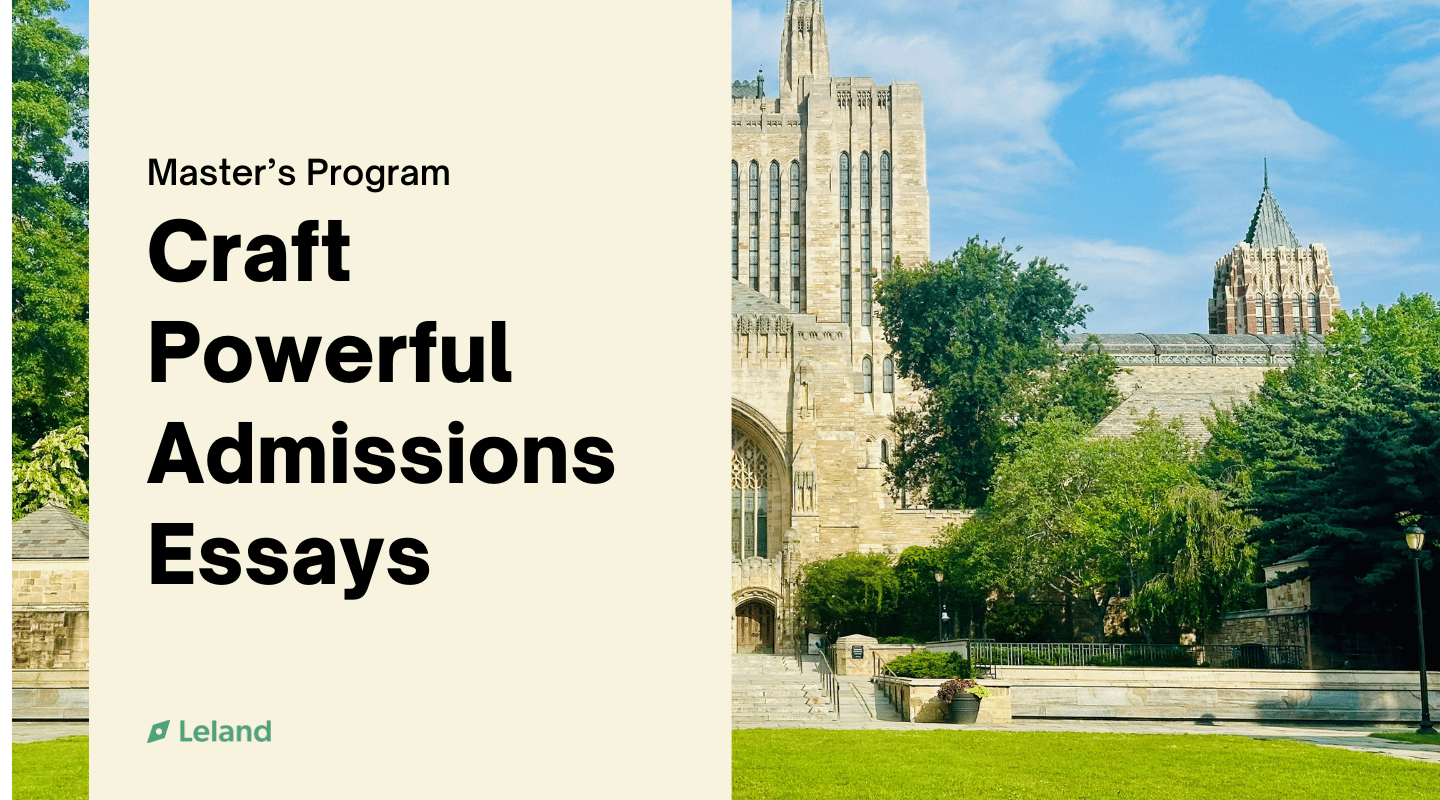 Craft Powerful Admissions Essays
