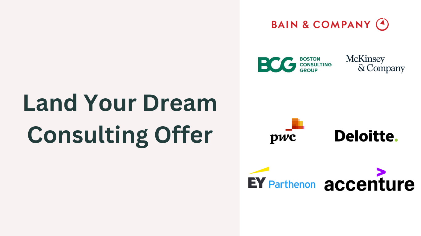 Start to Finish - Land Your Dream Consulting Offer